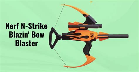 Nerf N Strike Blazin Bow Blaster Review Exciting Bow And Arrow