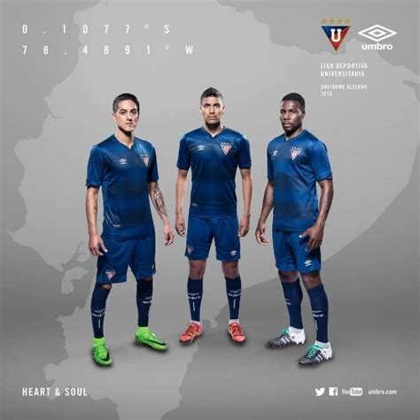 Liga De Quito Ya Tiene Sus Uniformes Umbro Para El 2016 Marketing