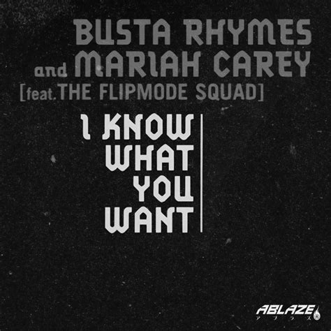 Busta Rhymes Mariah Carey I Know What You Want Ablaze Drum Bass