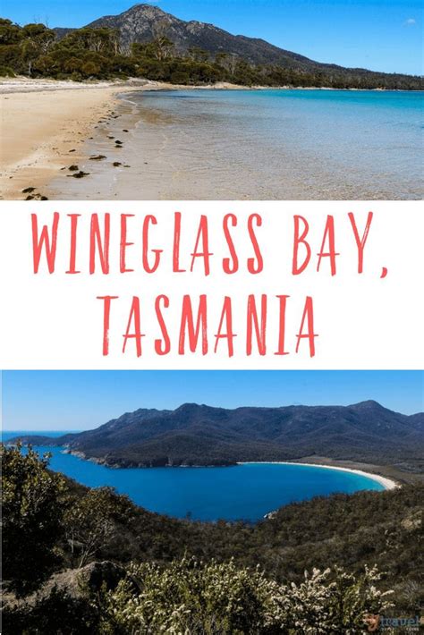 Guide To The Famous Wineglass Bay Walk Tasmania Tasmania Travel Australia Travel Cool