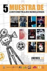 Presentan La Quinta Muestra De Cortometrajes En El Cine Morelos El