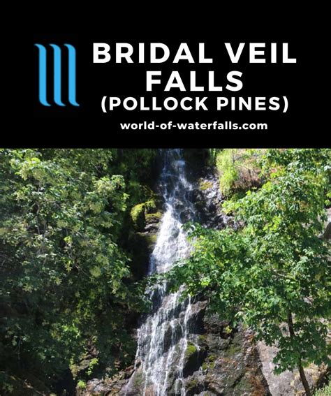 Bridal Veil Falls - Roadside Waterfall near Pollock Pines