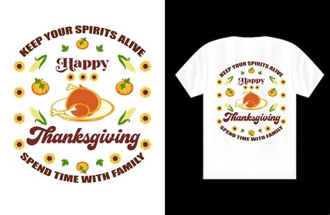 Premium Vector Happy Thanksgiving Turkey Day Tshirt Design