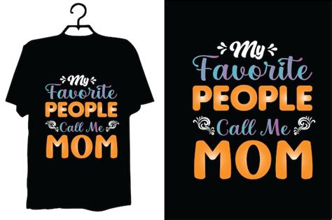 Premium Vector Mom T Shirt Design Vector