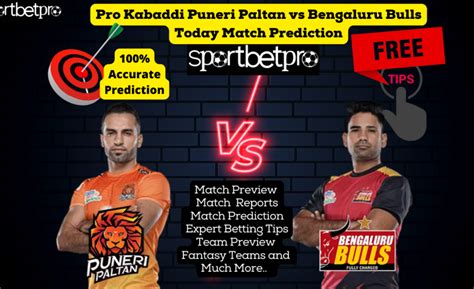 20th Nov Puneri Paltan Vs Bengaluru Bulls Prediction Betting Tips