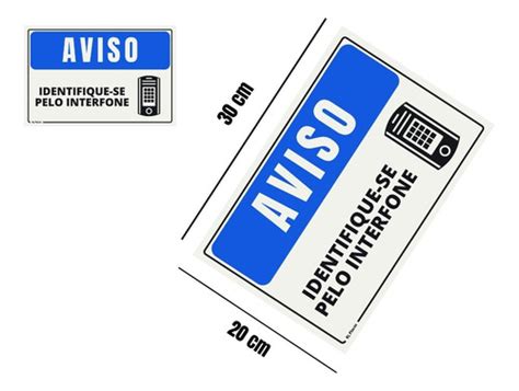 Placa Aviso Identifique Se Pelo Interfone 20x30 Rl0168 Parcelamento