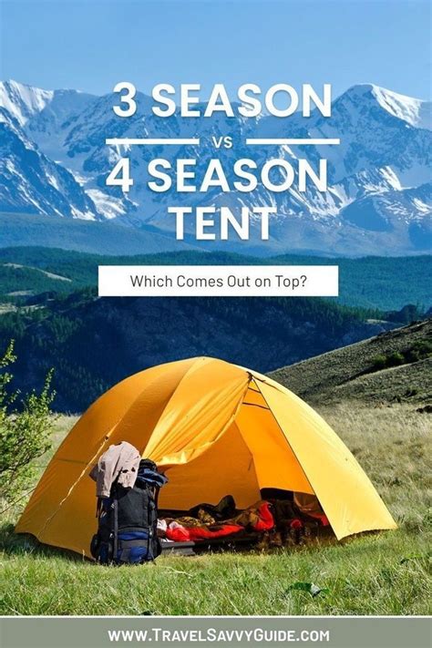 3 Season Vs 4 Season Tent For Camping Hiking And Outdoor Travel 4 Season Tent Tent