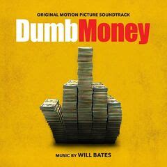 Will Bates Dumb Money Original Motion Picture Soundtrack 2023