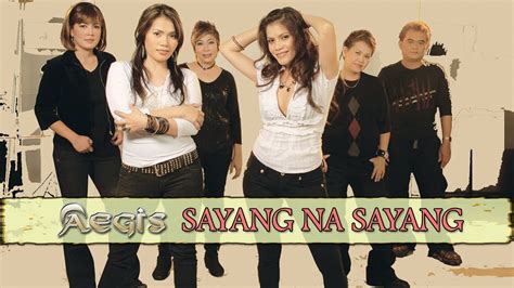 Sayang Na Sayang Aegis Lyric Video Opm Youtube