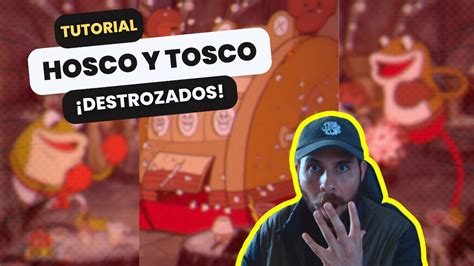 Cuphead C Mo Derrotar A Hosco Y Tosco Rango S Youtube