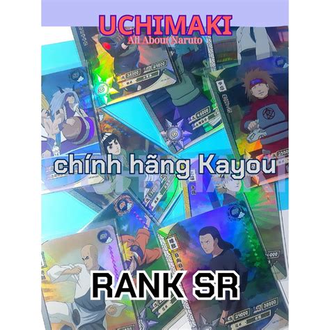 Uchimaki Th Kayou Naruto Rank Sr Kayou Naruto Rank Sr Cards