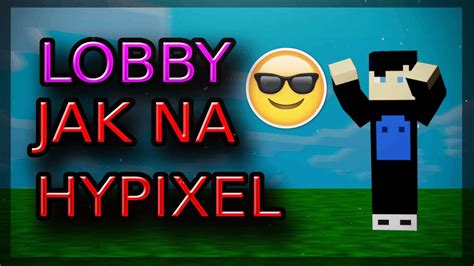 Poradnik Jak Zrobi Lobby Na Aternosie Takie Jak Na Hypixel