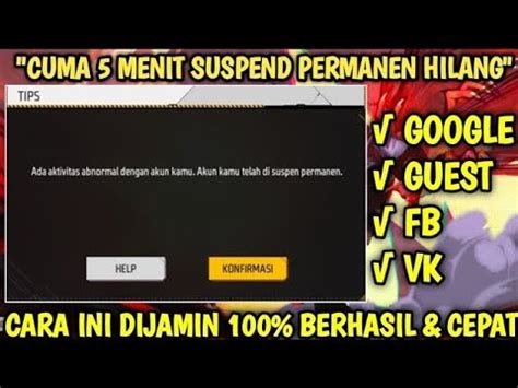 Cara Mengatasi Akun Ff Ke Suspend Permanent Terbaru Youtube