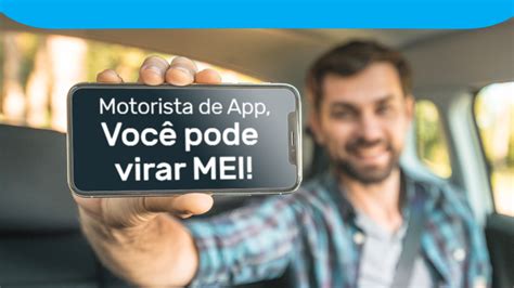 Motoristas de aplicativo agora podem virar MEI veja os benefícios