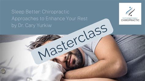 Masterclass Sleep Better With Chiropractic Care