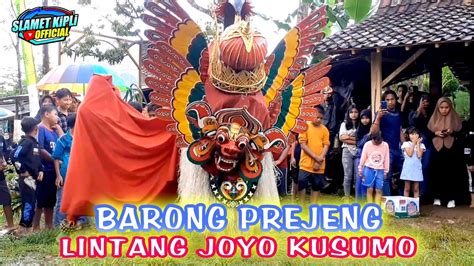 TARI BARONG PREJENG LINTANG JOYO KUSUMO LIVE WISATA AIR JOPURO