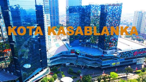 Megah Kota Kasablanka Kokas Jakarta Selatan 2021 Footage Drone