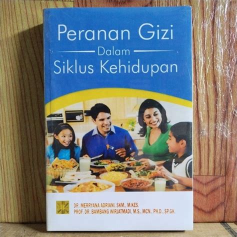 Jual Peranan Gizi Dalam Siklus Kehidupan Shopee Indonesia