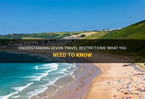 Understanding Devon Travel Restrictions What You Need To Know