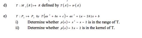 Solved Find a basis of kernel and range of the following | Chegg.com