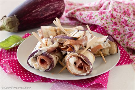 Involtini Di Melanzane Grigliate Cuciniamo Con Chicca