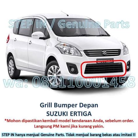 Grille Lower Bumper Grill Ram Bemper Bawah SUZUKI ERTIGA Baru