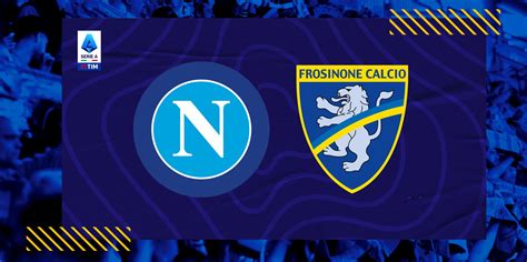 Napoli Frosinone Biglietti Settore Ospiti Frosinone Calcio