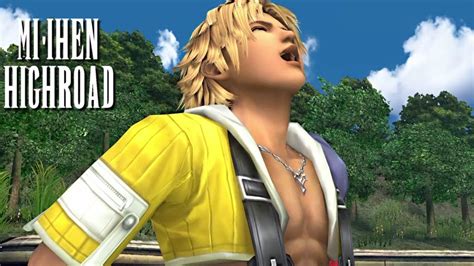 Final Fantasy X Hd Remaster Playthrough Part Miihen Highroad