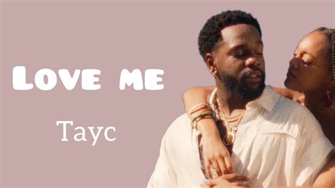 Tayc Love Me Paroles Lyrics Youtube