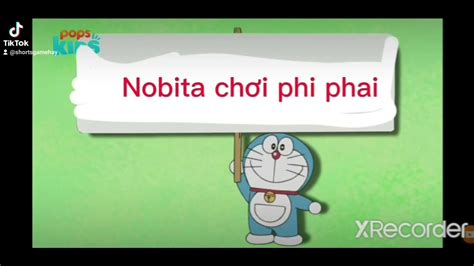 nobita chơi phi phai YouTube