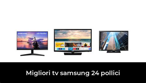 Migliori Tv Samsung Pollici Nel Secondo Esperti