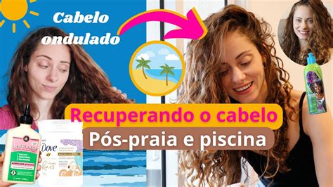 RECUPERANDO O CABELO PÓS PRAIA E PISCINA o que usei no meu cabelo