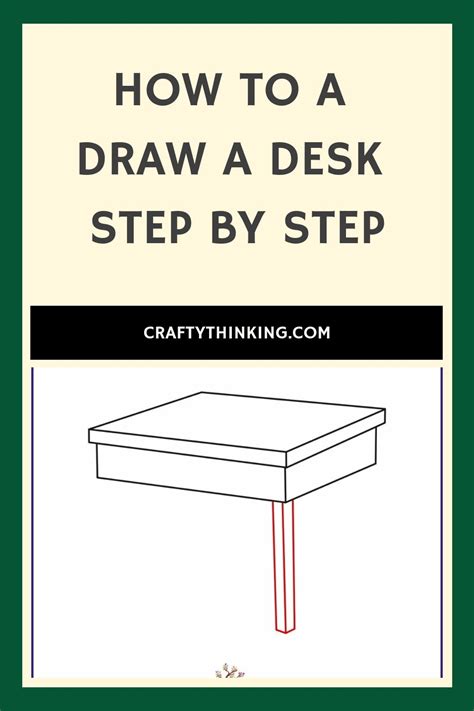 A Desk With The Title How To Draw A Desk Step By Step Written On It