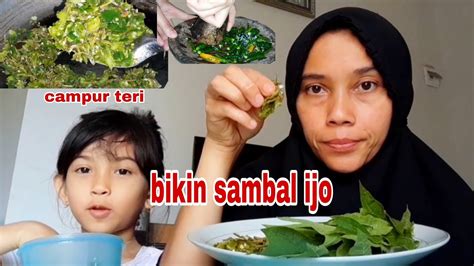 Sambal Ijo Lalap Daun Pepaya Makan Bareng Dek Farra Menu Rumahan