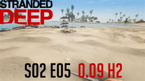 Stranded Deep Fr Ultra S E L Ile Du M Tal V H Youtube