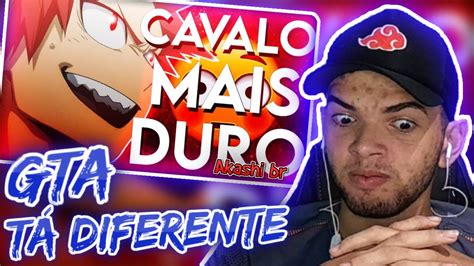 REACT O CAVALO MAIS DURO ZUEIRA ANIME AKASHI BR YouTube