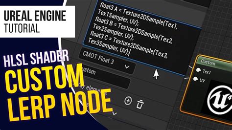 Ue L Custom Lerp Node Using Hlsl Code Expression L Shader Tutorial L