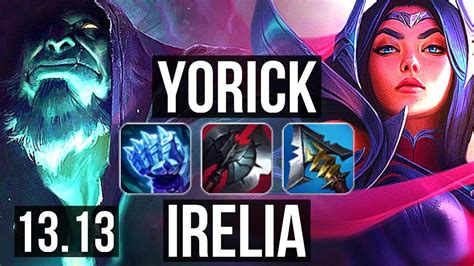 Yorick Vs Irelia Top Games Legendary Rank Yorick K