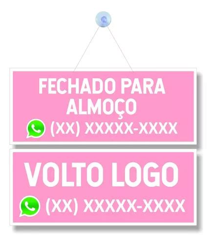 Placa Volto Logo Fechado Almoco Ventosa Rosa Bebe Personal