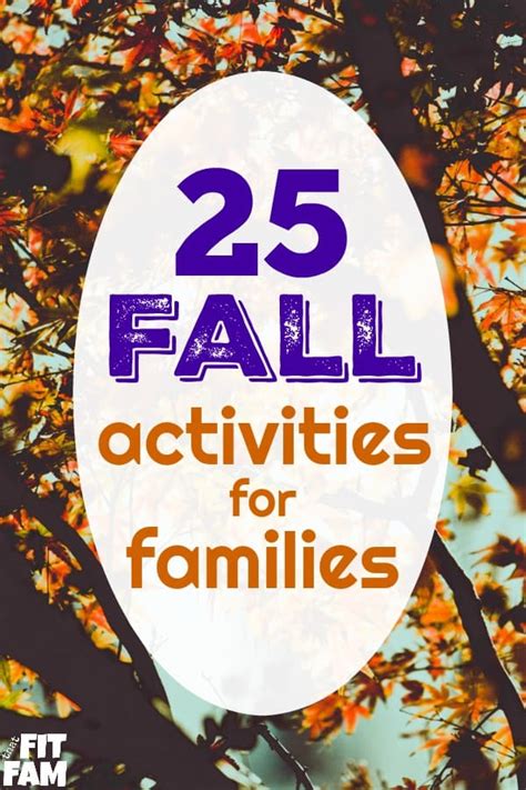 25 fall activities for families pin - That Fit Fam