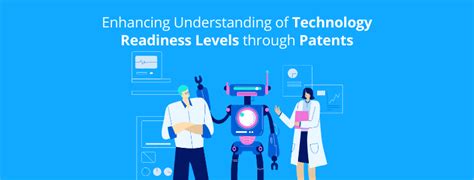 Enhancing Understanding Of Technology Readiness Levels Through Patents Greyb