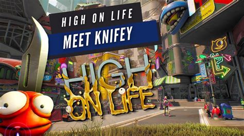 High On Life Meeting Knifey 4k Pc Gameplay Youtube