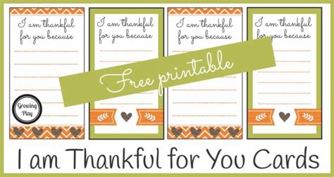 I am Thankful for You Cards - Handwrite and Hand Out - Growing Play