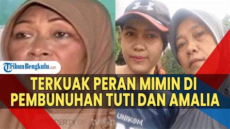 TERKUAK Peran Mimin Di Pembunuhan Tuti Dan Amalia Ternyata Penting