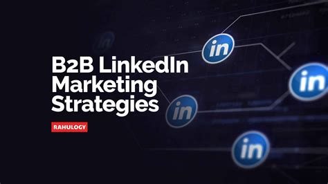 8 Effective Linkedin Marketing Strategies For B2b Brands Linkedin