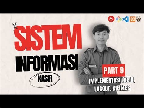 Part Tutorial Pembuatan Web Sistem Informasi Kasir Implementasi