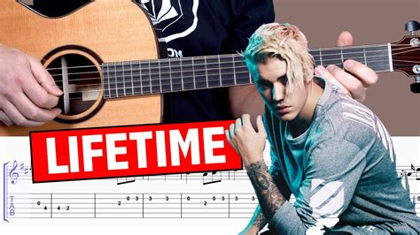 Justin Bieber Lifetime Guitar Cover Tab Melody Youtube