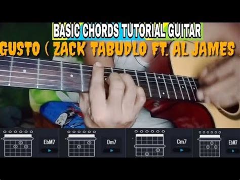 GUSTO ZACK TABUDLO FT AL JAMES BASIC CHORDS TUTORIAL GUITAR YouTube