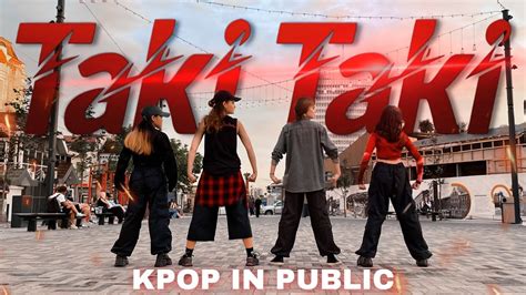 K POP IN PUBLIC ONE TAKE KARD 카드 Taki Taki by DJ Snake Dance