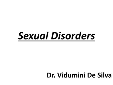 Ppt Sexual Disorders Powerpoint Presentation Free Download Id2928135